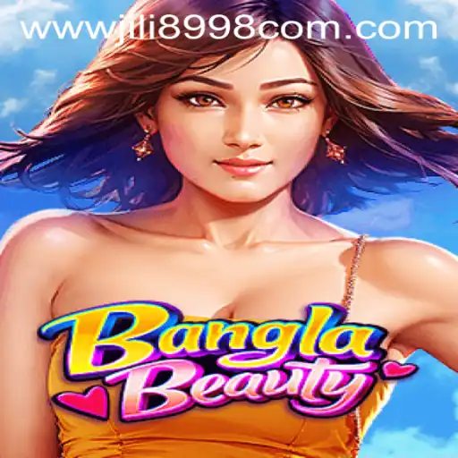 Discovering the Exciting World of BanglaBeauty at 8998JILI.com