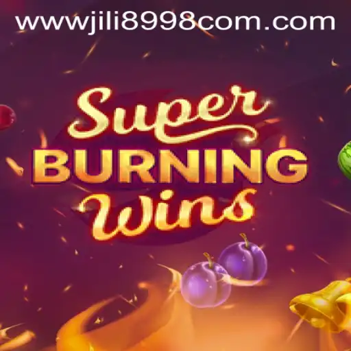 Exploring the Thrills of SuperBurningWins and the World of 8998JILI.com
